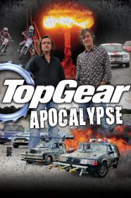 Top Gear Apocalypse (2010) [720p] [BluRay] [YTS]