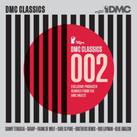 Various Artists - DMC Classics 002 (2023) Mp3 320kbps [PMEDIA] ⭐️