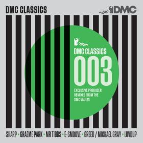 Various Artists - DMC Classics 003 (2023) Mp3 320kbps [PMEDIA] ⭐️