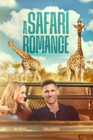 A Safari Romance (2023) [1080p] [WEBRip] [5.1] [YTS]