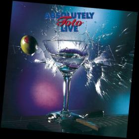 Toto - Absolutely Live [2CD] (1993 Pop Rock) [Flac 16-44]