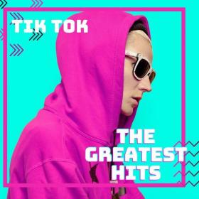 Various Artists - TikTok - The Greatest Hits (2023) Mp3 320kbps [PMEDIA] ⭐️
