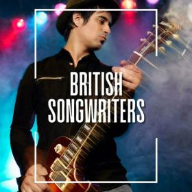 Various Artists - British Songwriters (2023) Mp3 320kbps [PMEDIA] ⭐️