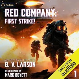 B V  Larson - 2023 - Red Company꞉ First Strike! (Sci-Fi)
