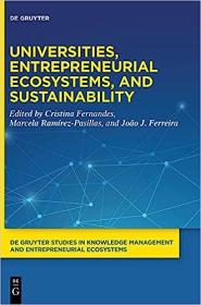 Universities, Entrepreneurial Ecosystems and Sustainability