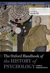 The Oxford Handbook of the History of Psychology - Global Perspectives