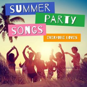 Various Artists - Summer Party Songs Everyone Loves (2023) Mp3 320kbps [PMEDIA] ⭐️