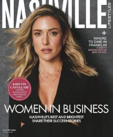 Nashville Lifestyles Magazine - August 2023