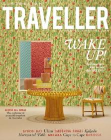 Australian Traveller - Issue 99, August - October 2023