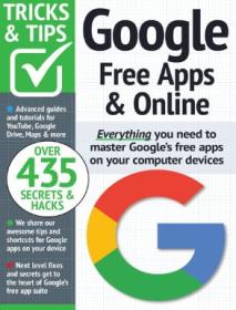 Google Tricks And Tips - 15th Edition, 2023