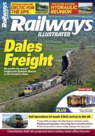 Railways Illustrated - Issue 247, September 2023 (True PDF)