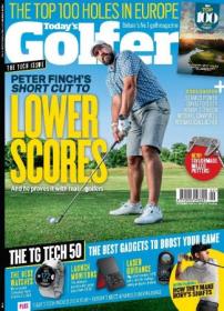 Today's Golfer - Issue 442, September - August 2023 (True PDF)