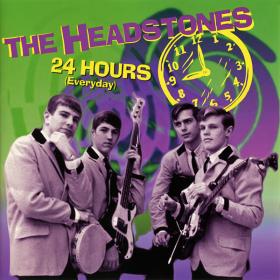 The Headstones - 24 Hours (Everyday) (1966-70, 1997)⭐FLAC