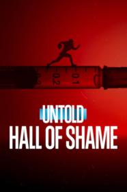 Untold Hall of Shame 2023 1080p WEB h264-EDITH[TGx]