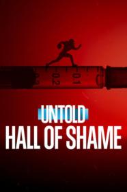 Untold Hall Of Shame (2023) [720p] [WEBRip] [YTS]