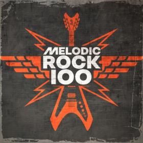 V A  - Melodic Rock 100 (2023 Rock) [Flac 16-44]