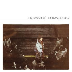Loredana Bertè - Normale o super (Remaster 2022) (1976 Pop) [Flac 24-96]