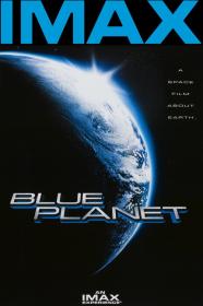 Blue Planet (1990) [IMAX] [1080p] [BluRay] [5.1] [YTS]