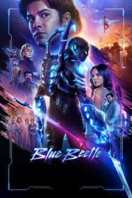 Blue Beetle 2023 V 2 720p HDCAM-C1NEM4[TGx]