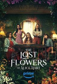 【高清剧集网发布 】爱丽丝·哈特的失语花[第05集][简繁英字幕] The Lost Flowers Of Alice Hart S01 1080p AMZN WEB-DL DDP 5.1 H.264-BlackTV