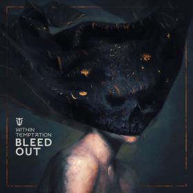 Within Temptation - Bleed Out (2023) [24Bit-96kHz] FLAC [PMEDIA] ⭐️
