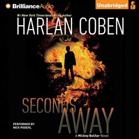 Harlan Coben - 2012 - Seconds Away꞉ Mickey Bolitar, Book 2 (Thriller)