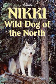 Nikki Wild Dog Of The North (1961) [720p] [WEBRip] [YTS]