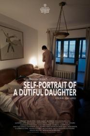 Self-Portrait Of A Dutiful Daughter (2015) [720p] [WEBRip] [YTS]