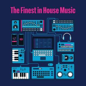 Various Artists - The Finest In House Music (2023) Mp3 320kbps [PMEDIA] ⭐️