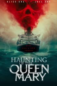 Haunting Of The Queen Mary (2023) [1080p] [WEBRip] [5.1] [YTS]