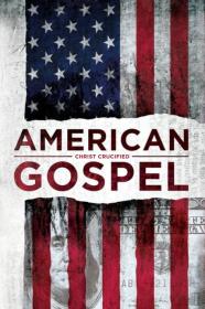 American Gospel Christ Crucified (2019) [1080p] [WEBRip] [YTS]