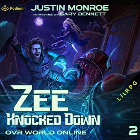 Justin Monroe - 2022 - Zee Knocked Down (Sci-Fi)