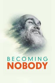 Becoming Nobody (2019) [1080p] [WEBRip] [YTS]