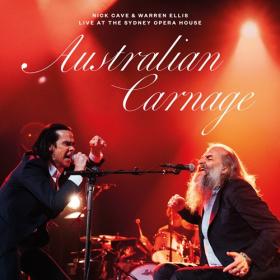 Nick Cave, Warren Ellis - Australian Carnage - Live At The Sydney Opera House (2023) FLAC [PMEDIA] ⭐️