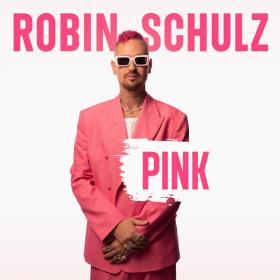 Robin Schulz - Pink (2023 Dance) [Flac 24-44]