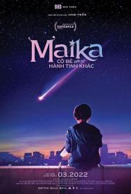 【高清影视之家发布 】来自另一个星球的女孩[中文字幕] Maika The Girl from Another Galaxy 2022 1080p WEB-DL H264 AAC-MOMOWEB