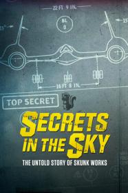 Secrets In The Sky The Untold Story Of Skunk Works (2019) [720p] [WEBRip] [YTS]