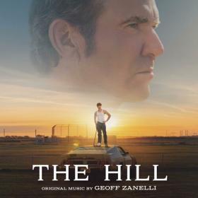Geoff Zanelli - The Hill (Original Motion Picture Soundtrack) (2023) Mp3 320kbps [PMEDIA] ⭐️