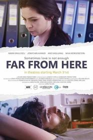 Far From Here (2017) [1080p] [WEBRip] [5.1] [YTS]