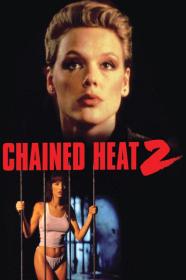 Chained Heat 2 (1993) [1080p] [WEBRip] [YTS]