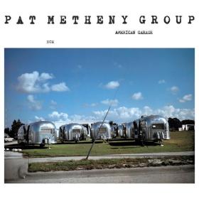 Pat Metheny Group - American Garage (1979 Jazz Fusion) [Flac 24-96]