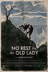 No Rest For The Old Lady (2021) [1080p] [WEBRip] [5.1] [YTS]