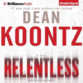 Dean Koontz - 2009 - Relentless (Thriller)