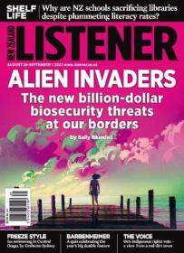 New Zealand Listener - August 26 - September 01, 2023