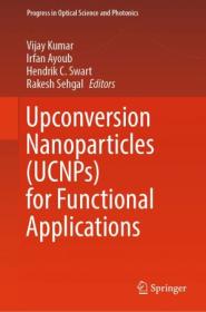 [ CourseWikia com ] Upconversion Nanoparticles (UCNPs) for Functional Applications