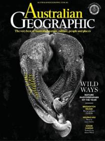 Australian Geographic - September - October 2023