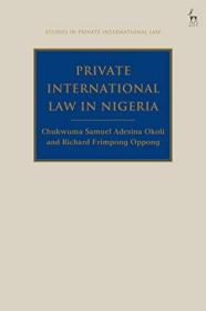 Private International Law in Nigeria (Studies in Private International Law)