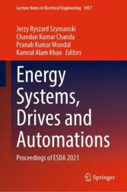 Energy Systems, Drives and Automations - Proceedings of ESDA 2021