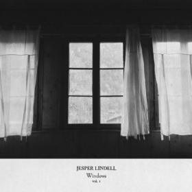 Jesper Lindell - Windows Vol  1 (2023) [24Bit-44.1kHz] FLAC [PMEDIA] ⭐️