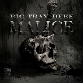 Big Tray Deee - MALICE (2023) Mp3 320kbps [PMEDIA] ⭐️